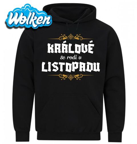 Obrázek produktu Pánská mikina Králové se Rodí v Listopadu Kings Are Born in November