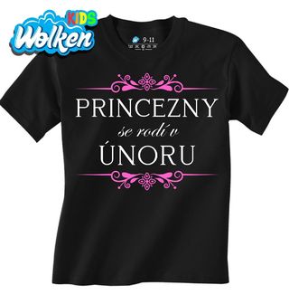 Dětské tričko Princezny se Rodí v Únoru Princesses Are Born in February.jpg