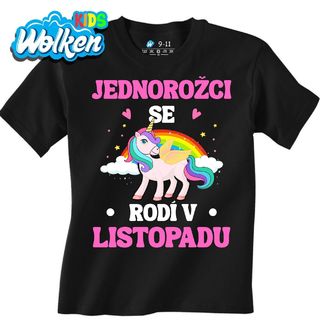 Dětské tričko Jednorožci se Rodí v Listopadu.jpg
