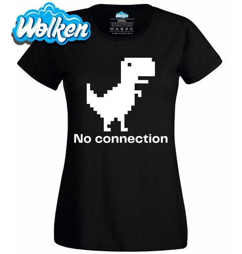 Obrázek produktu Dámské tričko Dinosaurus Hra Žádné Připojení No Connection