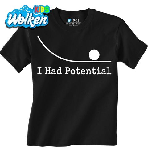 Obrázek produktu Dětské tričko Promarněný potenciál I had Potential