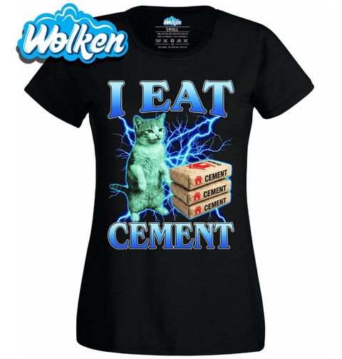 Obrázek produktu Dámské tričko Já Jím Cement I Eat Cement