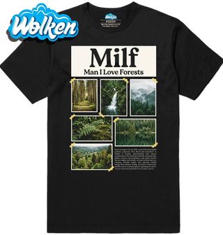 Pánské tričko MILF Miluji Lesy.jpg