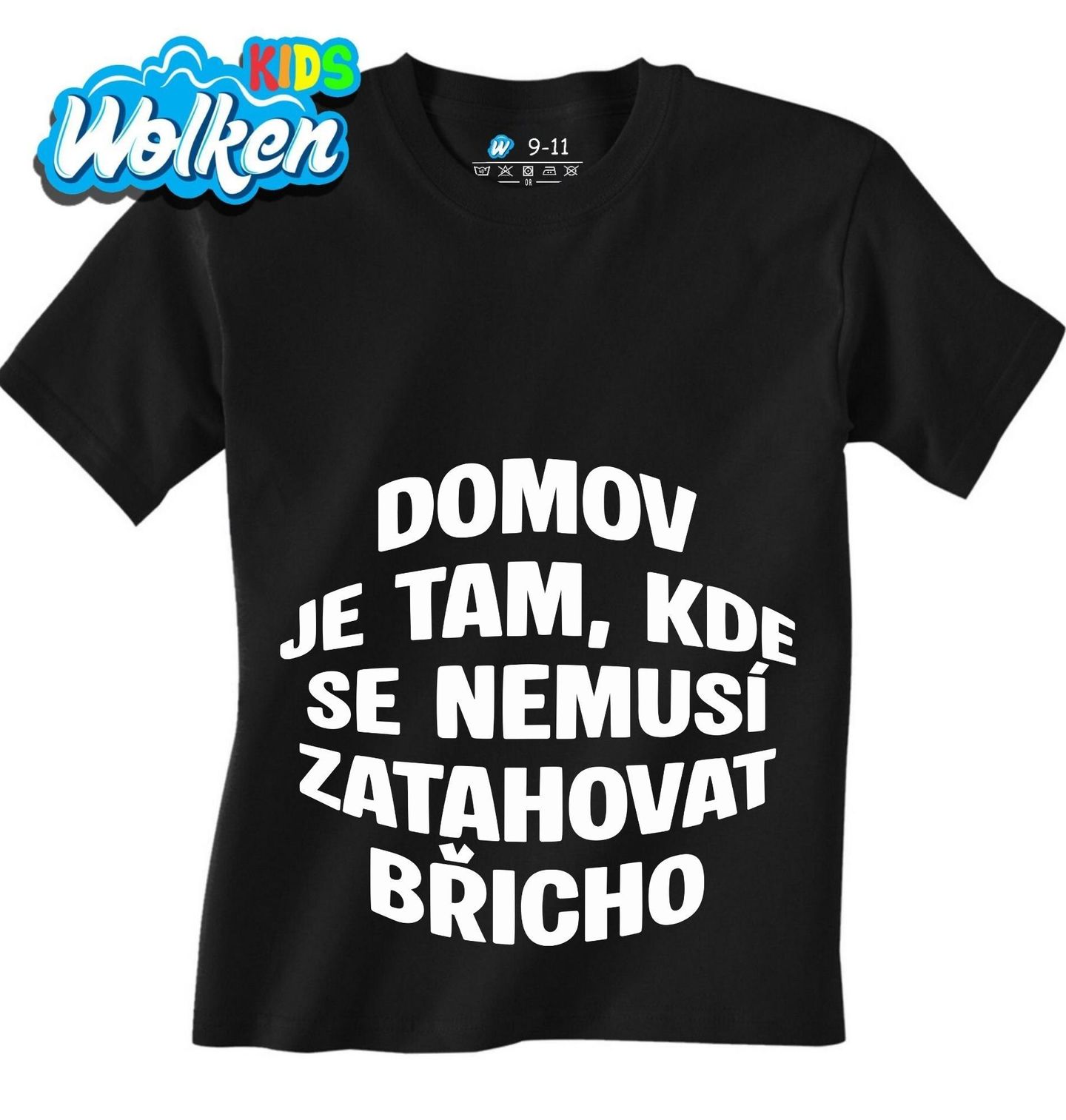 [cz] [produkt] [dětské tričko] [černá] [hlavní] Domov Je Tam, Kde Se Nemusí Zatahovat Břicho.jpg