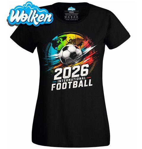 Obrázek produktu Dámské tričko Mezinárodní Fotbal 2026 International Football