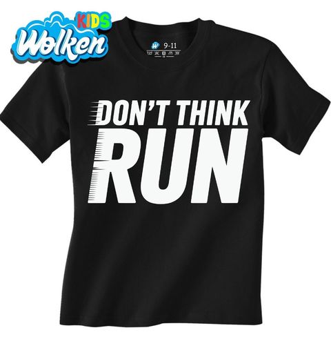 Obrázek produktu Dětské tričko Nepřemýšlej, Běž Don't Think Run