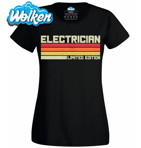 Obrázek produktu Dámské tričko Elektrikář Limitovaná Edice Electrician Limited Edition