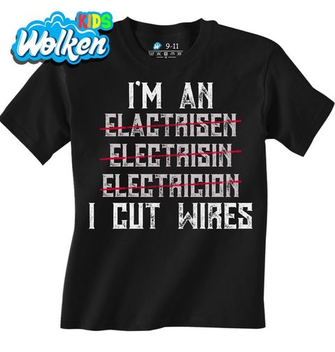 Obrázek produktu Dětské tričko Elektrikář I'm An Electrician, I Cut Wires