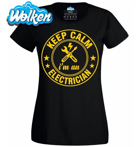 Obrázek produktu Dámské tričko Klid, Jsem Elektrikář Keep Calm, I'm an Electrician
