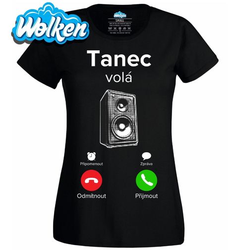 Obrázek produktu Dámské tričko Tanec volá Phone Call