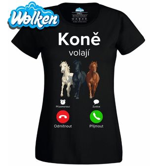 [cz] [produkt] [dámské tričko] [černá] [hlavní] Koně volají Phone Call.jpg