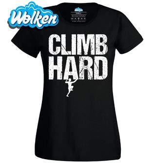 [cz] [produkt] [dámské tričko] [černá] [hlavní] Lez Naplno Climb Hard.jpg