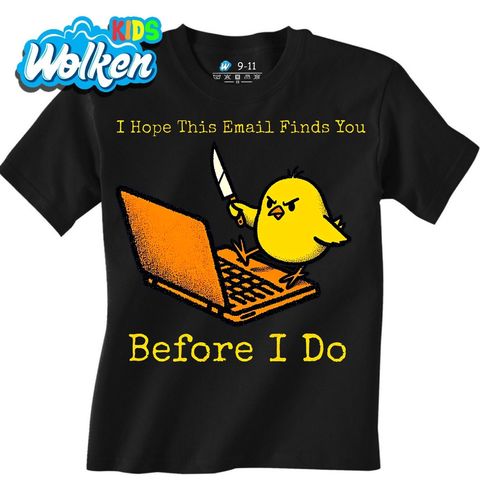 Obrázek produktu Dětské tričko Naštvané Kuře I Hope This Email Finds You Before I Do