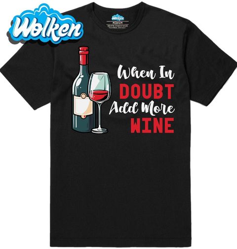 Obrázek produktu Pánské tričko Když Nevíš Přilij Víno