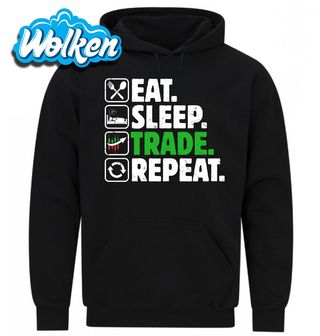 [cz] [produkt] [mikina] [černá] [hlavní] Jez Spi Obchoduj Opakuj Eat Sleep Trade Repeat.jpg
