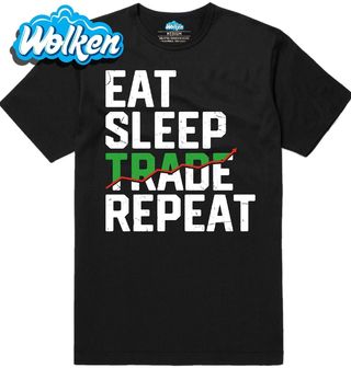[cz] [produkt] [pánské tričko] [černá] [hlavní] Jez Spi Opakuj Investuj Eat Sleep Trade Repeat.jpg