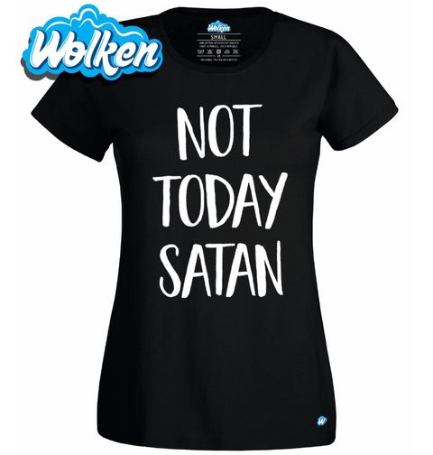 Obrázek produktu Dámské tričko Dnes Ne Satane Not Today Satan