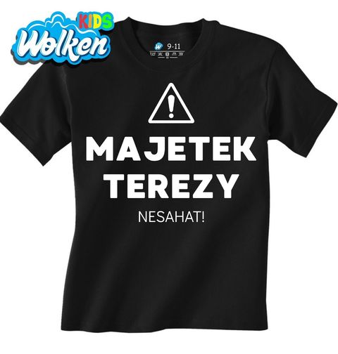 Obrázek produktu Dětské tričko Majetek Terezy Nesahat
