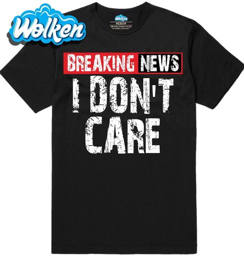 Obrázek produktu Pánské tričko Mimořádné Zprávy Je Mi To Jedno I Don’t Care
