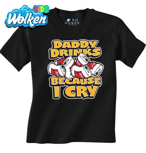 Obrázek produktu Dětské tričko Tatínkova Směs Relaxace Daddy Drinks Because I Cry