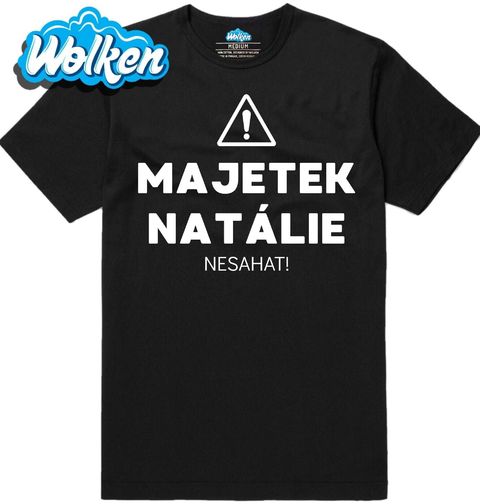 Obrázek produktu Pánské tričko Majetek Natálie Nesahat