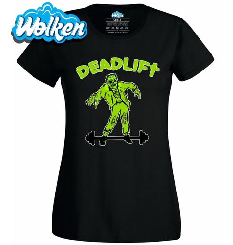Obrázek produktu Dámské tričko Opravdový Mrtvý Tah Zombík