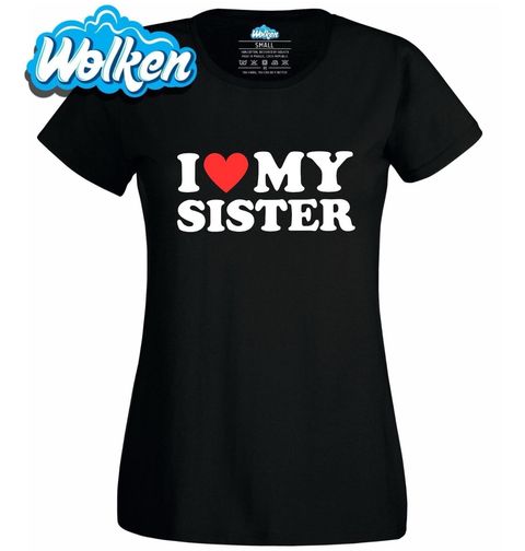 Obrázek produktu Dámské tričko Miluju moji sestru I Love My Sister