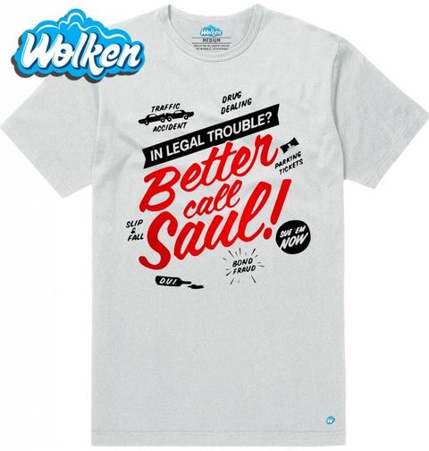 Obrázek produktu Pánské tričko Ilegální trable? Better Call Saul