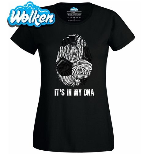 Obrázek produktu Dámské tričko Fotbal v mém DNA  It's in my DNA