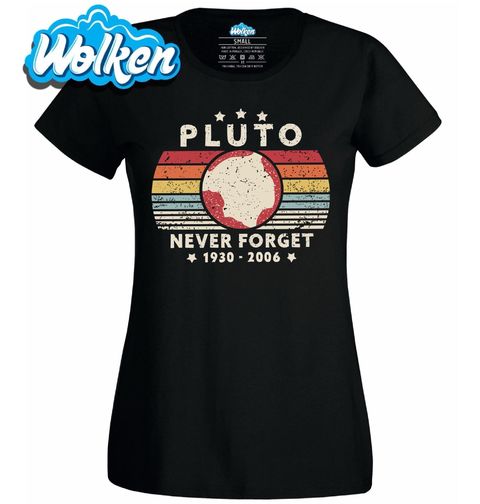 Obrázek produktu Dámské tričko Pluto Nikdy nezapomeneme Never Forget