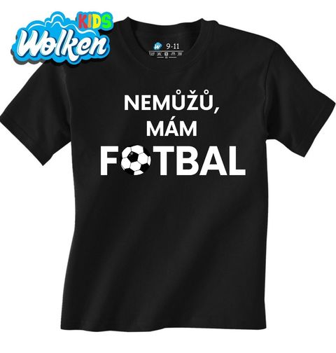 Obrázek produktu Dětské tričko Nemůžu, mám fotbal