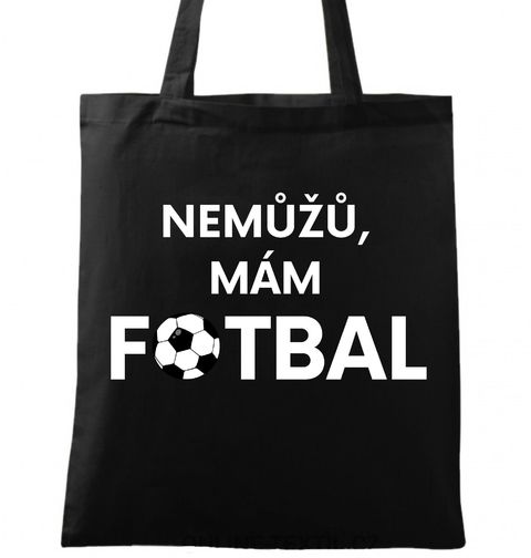 Obrázek produktu Bavlněná taška Nemůžu, mám fotbal